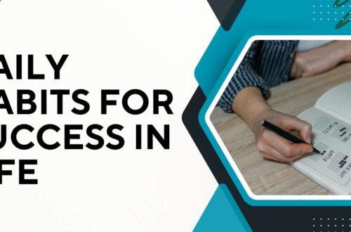 Daily Habits for Success in Life